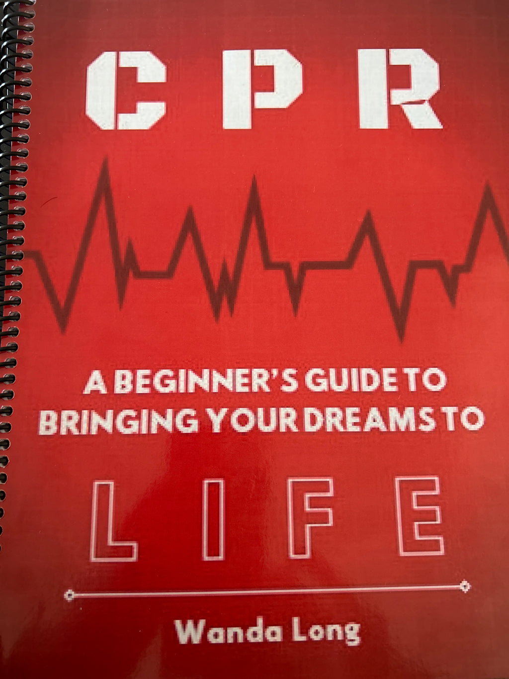 Bring Your Dreams to Life: A Guidebook (Notebook)